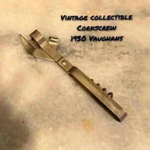 Vintage Rusty Vaughan's 1930s Beer Bottle Can Opener Wine Opener Combo -…